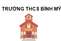 Trường THCS Bình Mỹ Hà Nam